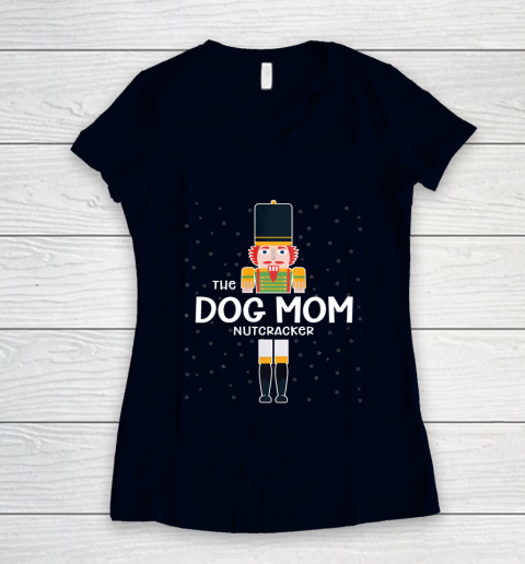 Dog Mom Nutcracker Family Matching Funny Gift Pajama Women's V-Neck T-Shirt 2