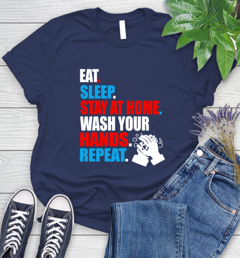 Coronavirus Shirt  Eat Sleep Stay At Home Wash Your Hands Repeat Shirt 93
