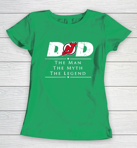 New Jersey Devils NHL Ice Hockey Dad The Man The Myth The Legend Women's T-Shirt 5