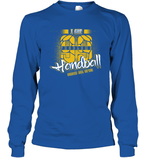 I Got 99 Problems Handball Solves All Of'em Youth Long Sleeve 5 I Got 99 Problems Handball Solves All Of'em Youth Long Sleeve - Image 5