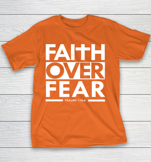 Faith Over Fear Christian Bible Verse Scripture Youth T Shirt Tee For Sports