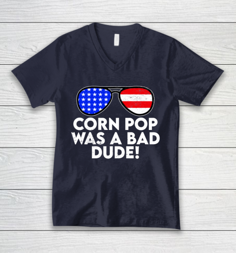 Corn Pop Was A Bad Dude  Joe Biden Parody V-Neck T-Shirt 2