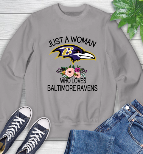 NFL Just A Woman Who Loves Baltimore Ravens Football Sports Sweatshirt 3
