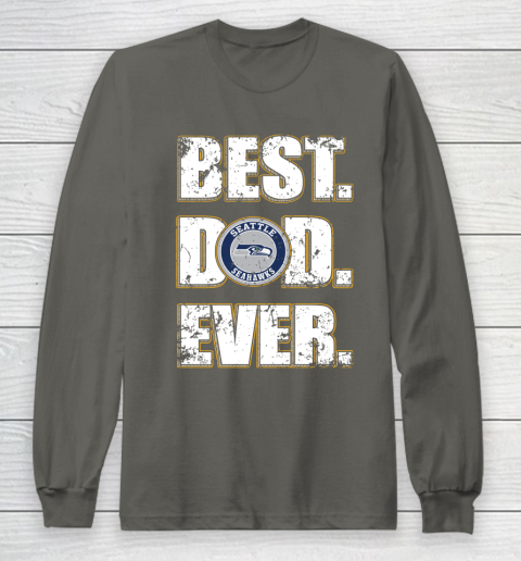 NFL Seattle Seahawks Football Best Dad Ever Family Shirt Long Sleeve T-Shirt 5