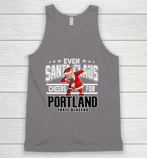Portland Trail Blazers Even Santa Claus Cheers For Christmas NBA Tank Top 6
