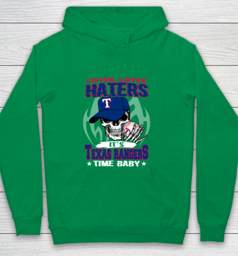 Listen Haters It is RANGERS Time Baby MLB Youth Hoodie 4