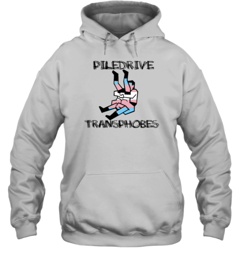 Piledriver Transphobic Hoodie