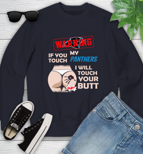 Buffalo Bills NFL Football Warning If You Touch My Team I Will Touch My Butt Youth Sweatshirt 2