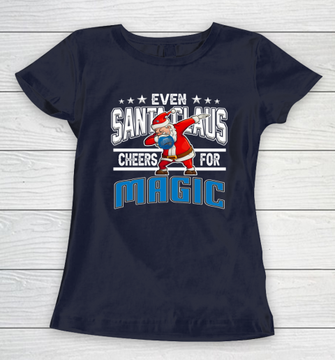 Orlando Magic Even Santa Claus Cheers For Christmas NBA Women's T-Shirt 2