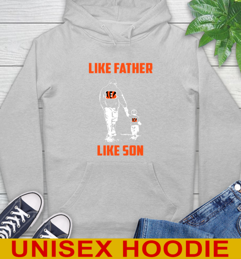 Cincinnati Bengals NFL Football Like Father Like Son Sports Hoodie 6