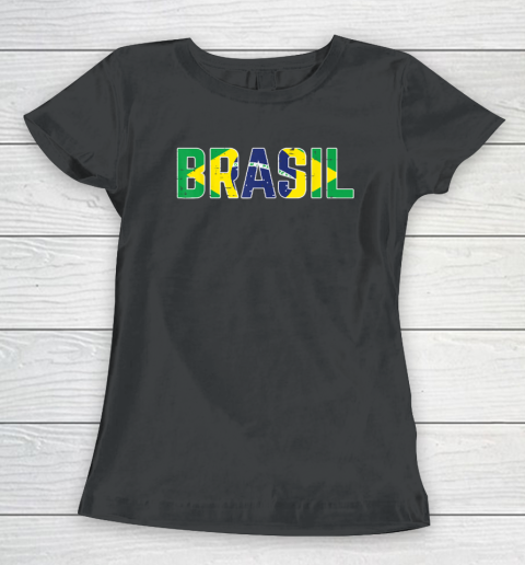 Brasil Flag Brazilian Soccer Fan Women's T-Shirt