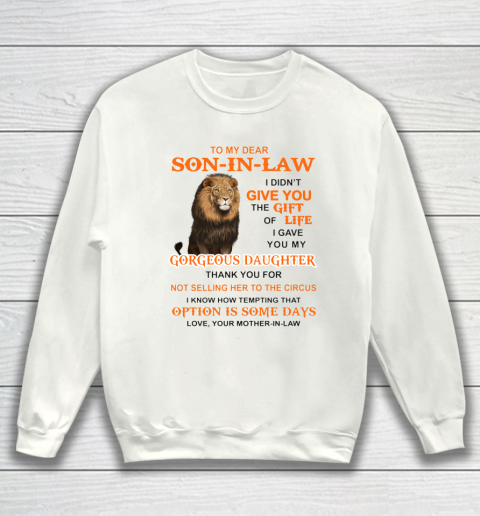To My Dear Son In Law Sweatshirt