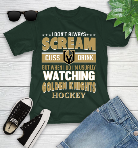 Vegas Golden Knights NHL Hockey I Scream Cuss Drink When I'm Watching My Team Youth T-Shirt 5
