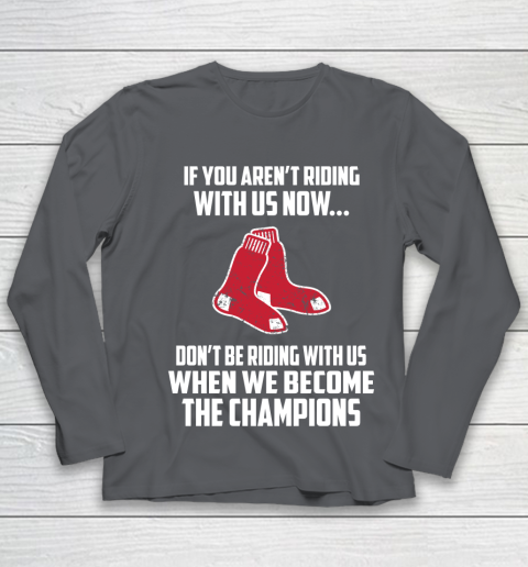 MLB Boston Red Sox Baseball We Become The Champions Youth Long Sleeve 6