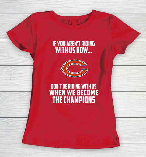 NFL Chicago Bears Football We Become The Champions Women's T-Shirt 9