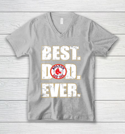 MLB Boston Red Sox Baseball Best Dad Ever Family Shirt V-Neck T-Shirt 3