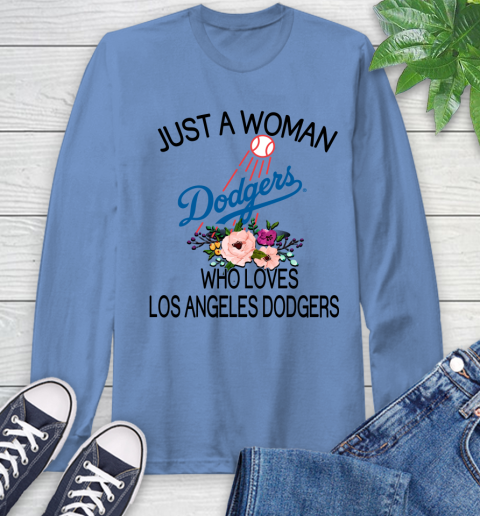MLB Just A Woman Who Loves Los Angeles Dodgers Baseball Sports Long Sleeve T-Shirt 10