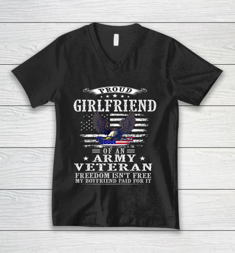 Freedom Isn t Free Proud Girlfriend Of An Army Veteran V-Neck T-Shirt