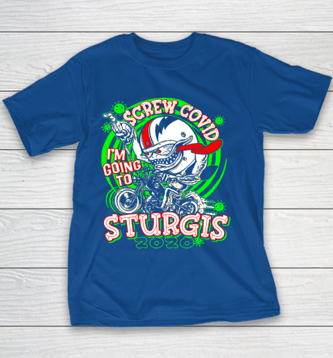Screw Covid I'm Going to Sturgis 2020 Youth T-Shirt 6