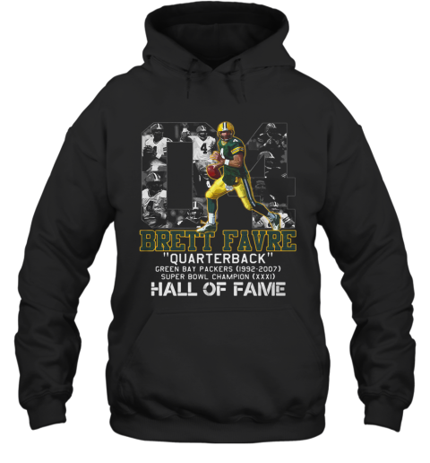 04 Brett Favre Quarterback Green Bay Packers 1992 2007 Super Bowl Champion Hall Of Fame Hoodie