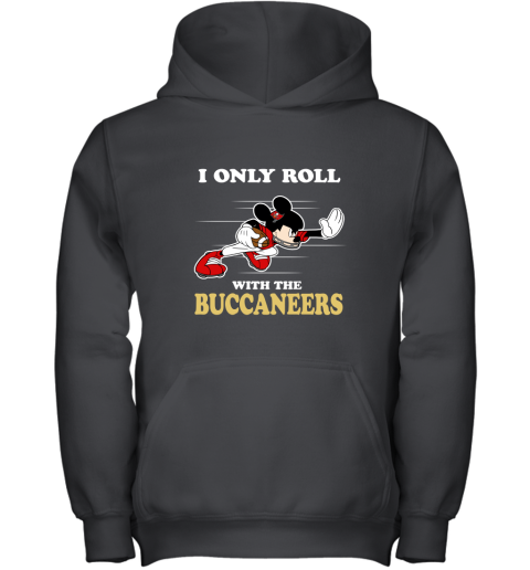 NFL Mickey Mouse I Only Roll With Tampa Bay Buccaneers Youth Hoodie
