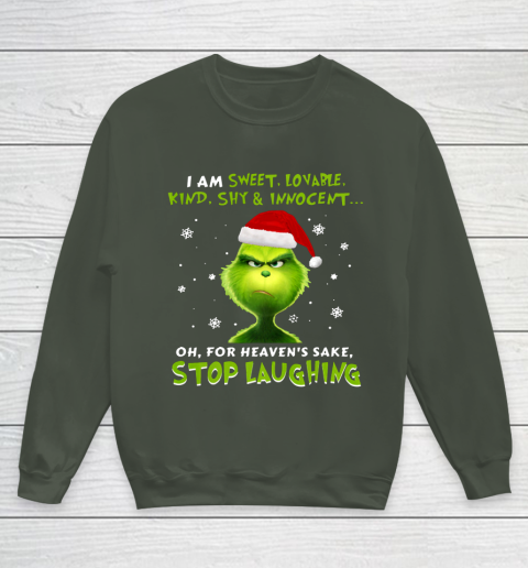 I Am Sweet Lovable Kind Shy Innocent Grinch Christmas Youth Sweatshirt 8