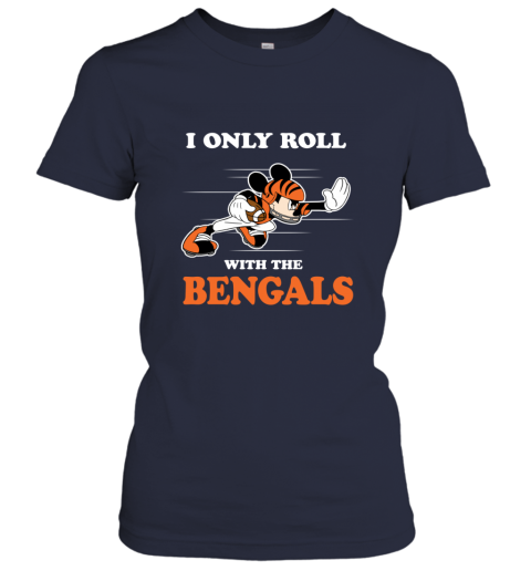 Mickey Mouse I Only Roll With Cincinnati Bengals T-Shirt - T-shirts Low  Price