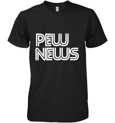Pew News Mug Premium Men's T-Shirt