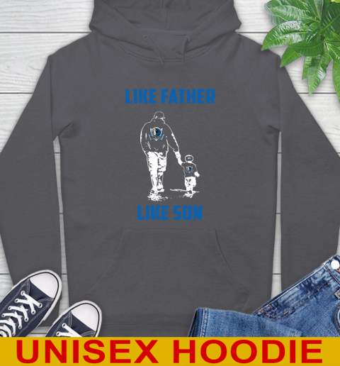 Dallas Mavericks NBA Basketball Like Father Like Son Sports Hoodie 7