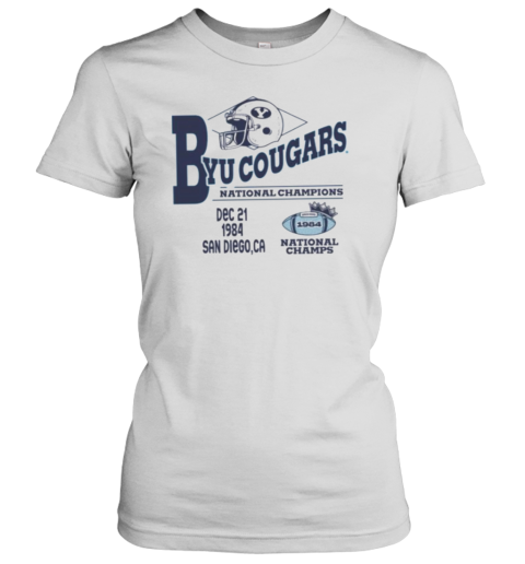 Byu Cougars National Champions Dec 21 1984 San Diego CA Women's T-Shirt