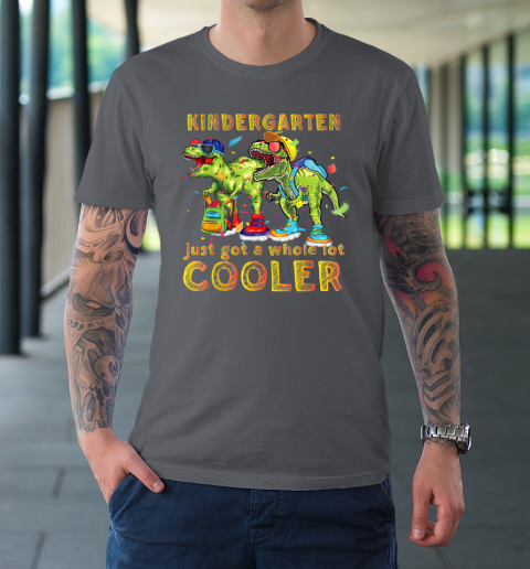 Kindergarten Just Got Cooler Back To School T-Shirt 14