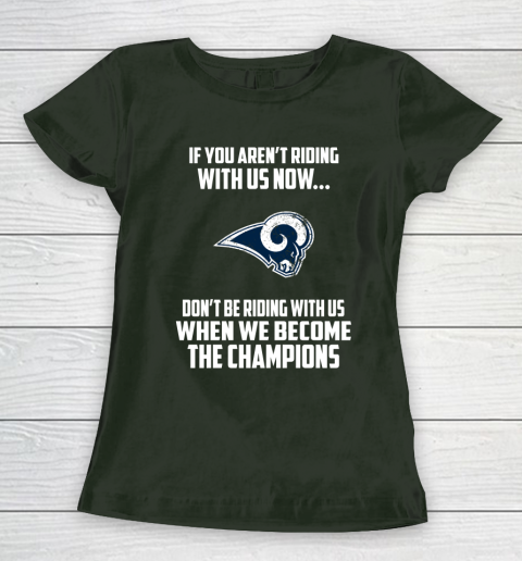 NFL Los Angeles Rams Football We Become The Champions Women's T-Shirt 4