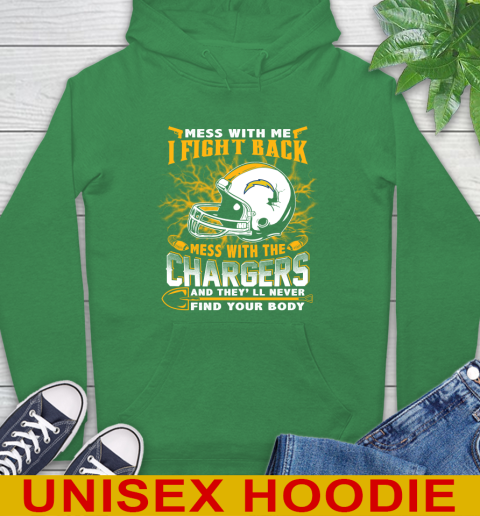 NFL Football San Diego Chargers Mess With Me I Fight Back Mess With My Team And They'll Never Find Your Body Shirt Hoodie 8