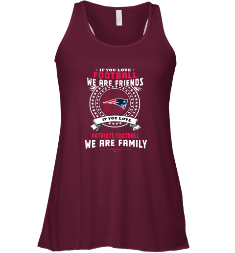 j0p8 love football we are friends love patriots we are family flowy tank 32 front maroon