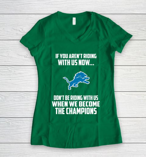 NFL Detroit Lions Football We Become The Champions Women's V-Neck T-Shirt 3