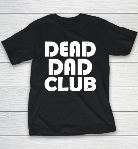 Dead Dad Club Vintage Youth T-Shirt