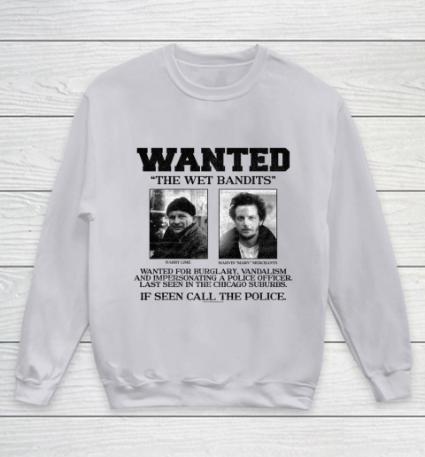 Home Alone Wanted The Wet Bandits Youth Sweatshirt 2