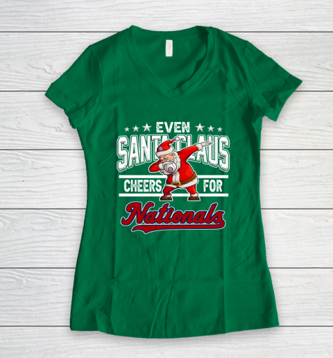 Washington Nationals Even Santa Claus Cheers For Christmas MLB Women's V-Neck T-Shirt 3