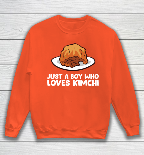 Just a Boy Who Loves Kimchis Funny Kimchi Sweatshirt 3