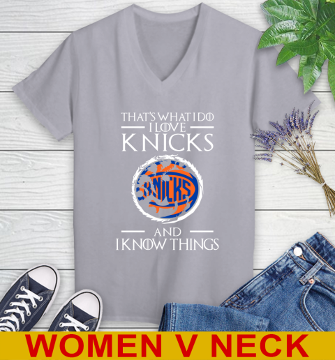 New York Knicks NBA Basketball That's What I Do I Love My Team And I Know Things Game Of Thrones 76