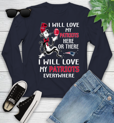 NFL Football New England Patriots I Will Love My Patriots Everywhere Dr Seuss Shirt Youth Long Sleeve 2