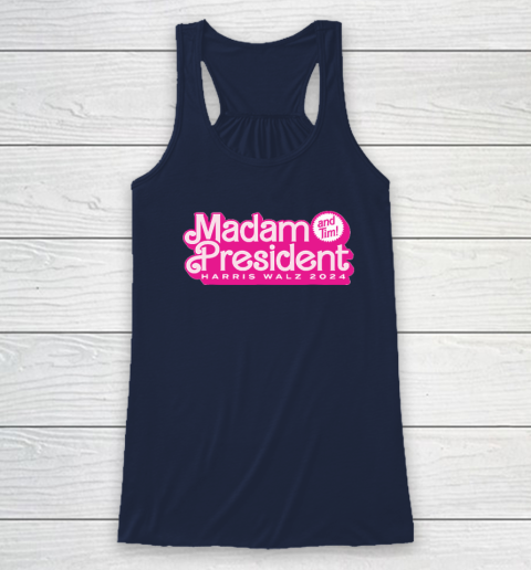 Madam President (and Tim!) Kamala Harris Racerback Tank 5