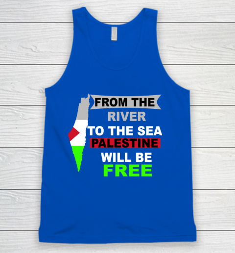 From The River To The Sea Palestine Will Be Free Shirt Tank Top 4