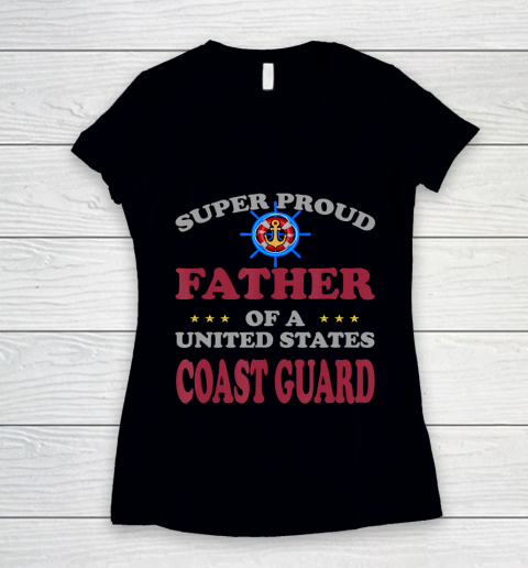 Father gift shirt Veteran Super Proud Father of a United States Coast Guard T Shirt Women's V-Neck T-Shirt