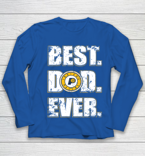 NBA Indiana Pacers Basketball Best Dad Ever Family Shirt Youth Long Sleeve 7