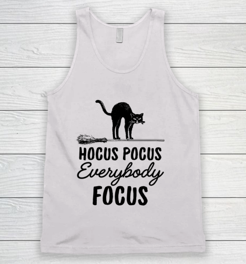 Hocus Pocus Everybody Focus Funny Cat Halloween Teacher Tank Top