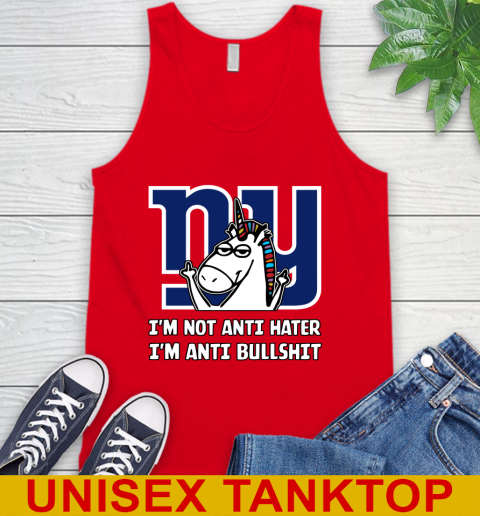 New York Giants NFL Football Unicorn I'm Not Anti Hater I'm Anti Bullshit Tank Top 6