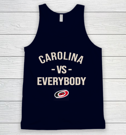 Carolina Hurricanes Vs Everybody Tank Top 2