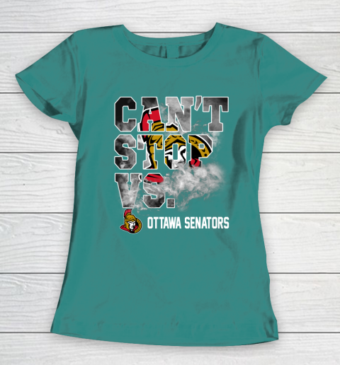 NHL Ottawa Senators Hockey Can't Stop Vs Women's T-Shirt 10