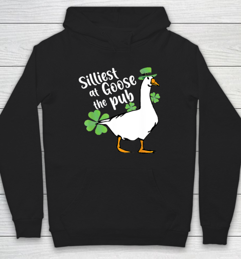 Silliest Goose At The Pub St. Patrick's Day Hoodie